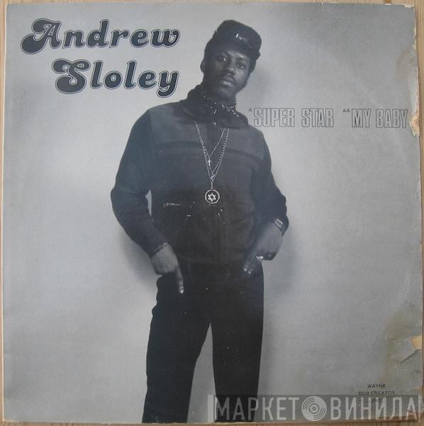 Andrew Sloley - Super Star