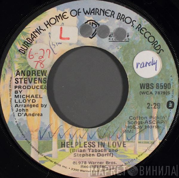 Andrew Stevens  - Helpless In Love