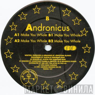 Andronicus - Make You Whole