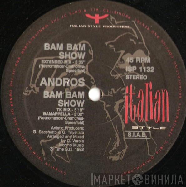 Andros - Bam Bam Show