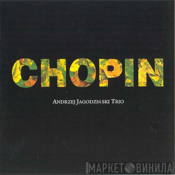 Andrzej Jagodziński Trio - Chopin