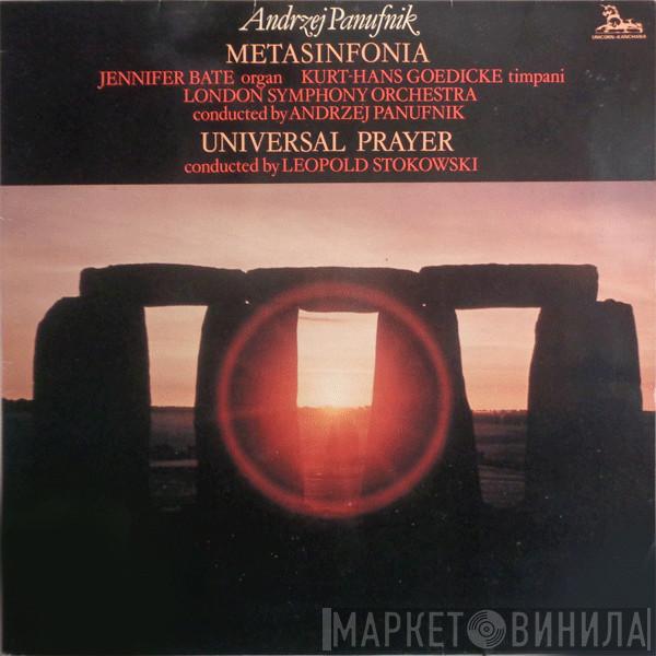 Andrzej Panufnik, Jennifer Bate, Kurt-Hans Goedicke, The London Symphony Orchestra, Leopold Stokowski - Metasinfonia / Universal Prayer