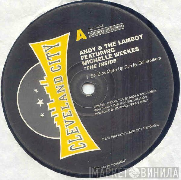 Andy & The Lamboy, Michelle Weeks - The Inside