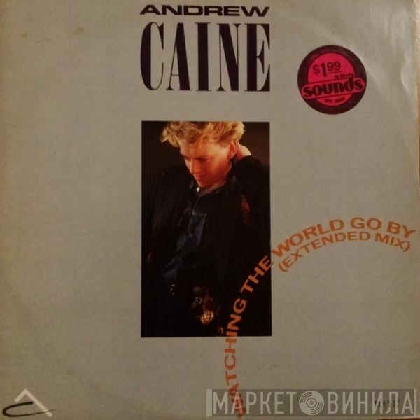 Andy Caine - Watching The World Go By