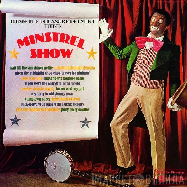 Andy Cole , Ted Gilbert, Geoff Love, The Twizzle Sisters, The Alyn Ainsworth Orchestra, The Ainsworth Singers - Music For Pleasure Minstrel Show