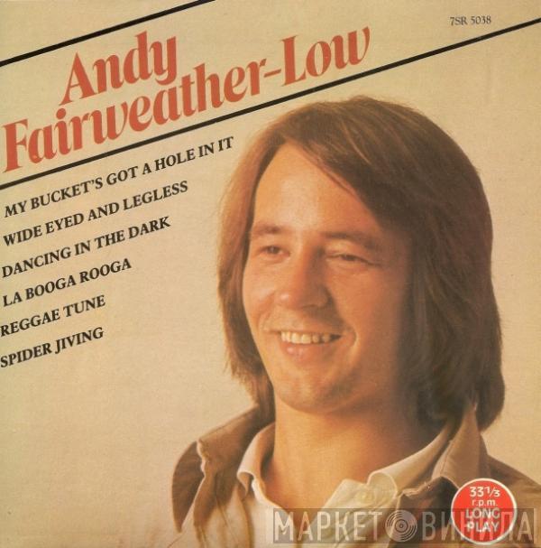 Andy Fairweather-Low - Andy Fairweather-Low