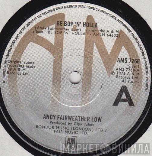 Andy Fairweather-Low - Be Bop 'N' Holla