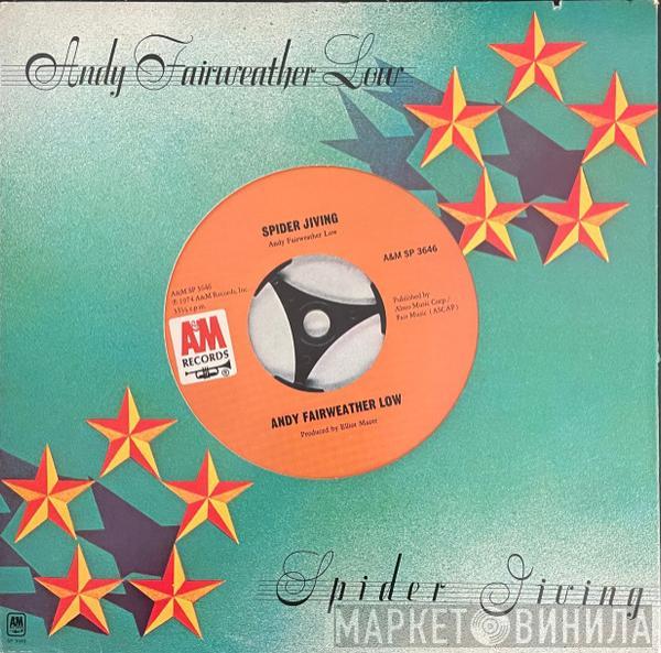  Andy Fairweather-Low  - Spider Jiving