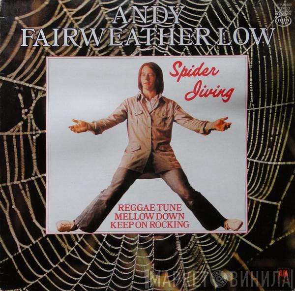 Andy Fairweather-Low - Spider Jiving