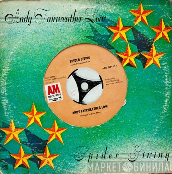  Andy Fairweather-Low  - Spider Jiving