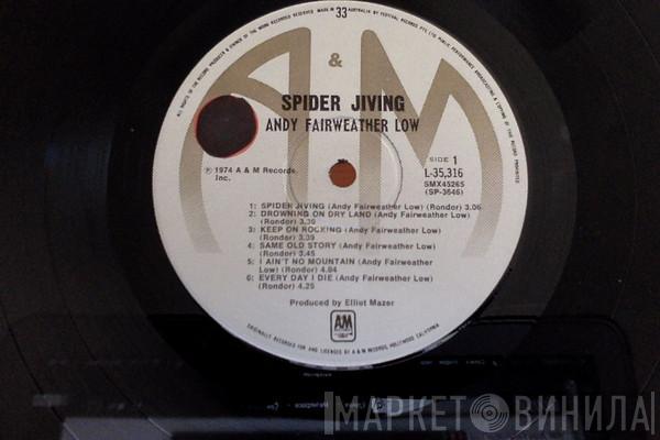 Andy Fairweather-Low  - Spider Jiving