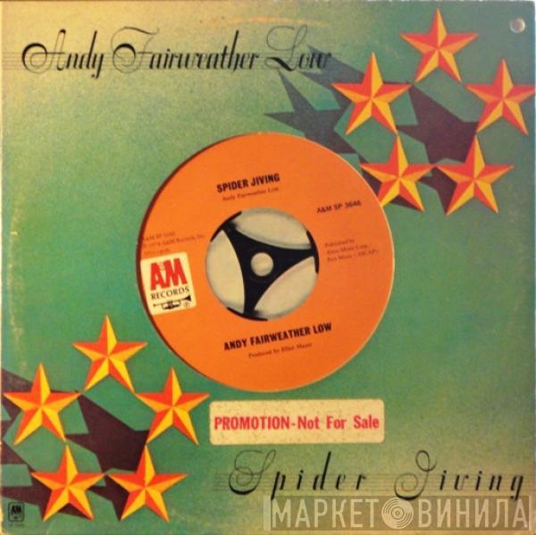  Andy Fairweather-Low  - Spider Jiving