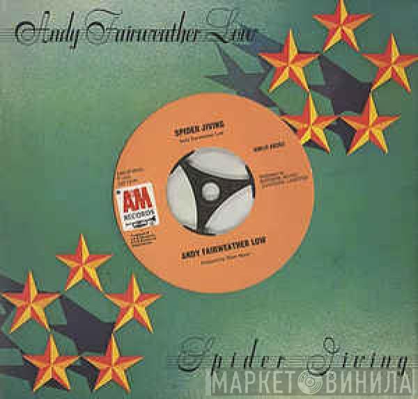  Andy Fairweather-Low  - Spider Jiving