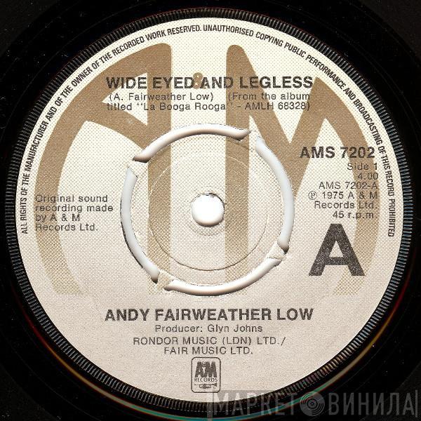 Andy Fairweather-Low - Wide Eyed And Legless