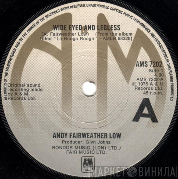 Andy Fairweather-Low - Wide Eyed And Legless