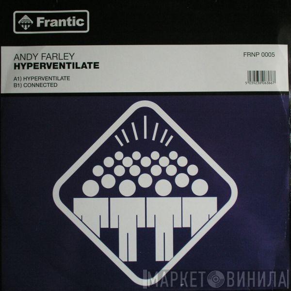 Andy Farley - Hyperventilate