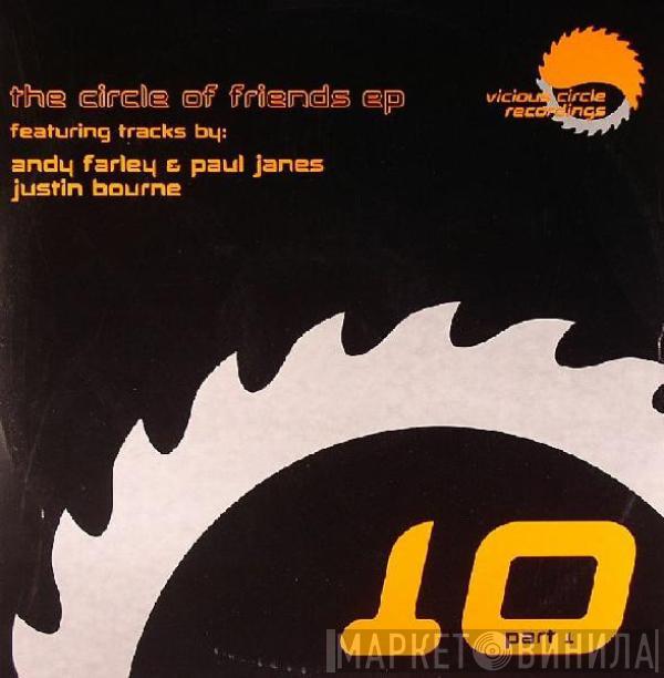 Andy Farley, Paul Janes, Justin Bourne - The Circle Of Friends EP