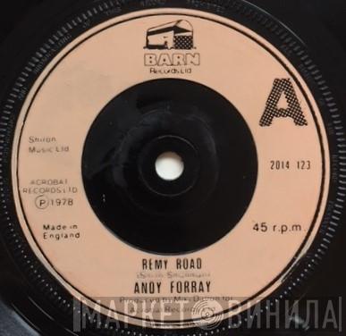 Andy Forray - Remy Road