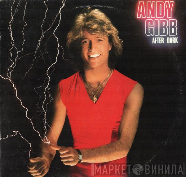  Andy Gibb  - After Dark