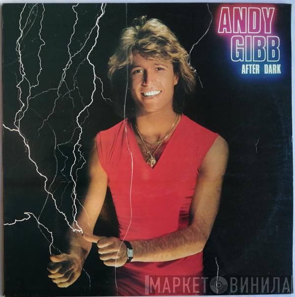  Andy Gibb  - After Dark