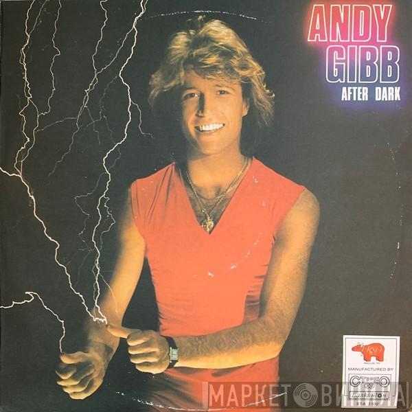  Andy Gibb  - After Dark