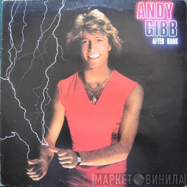  Andy Gibb  - After Dark