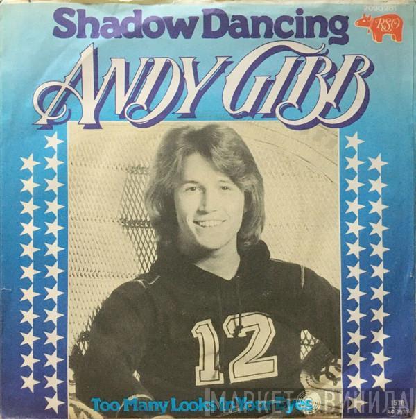 Andy Gibb - Shadow Dancing