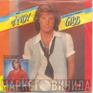 Andy Gibb - Why / One More Look At The Night