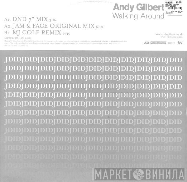 Andy Gilbert - Walking Around
