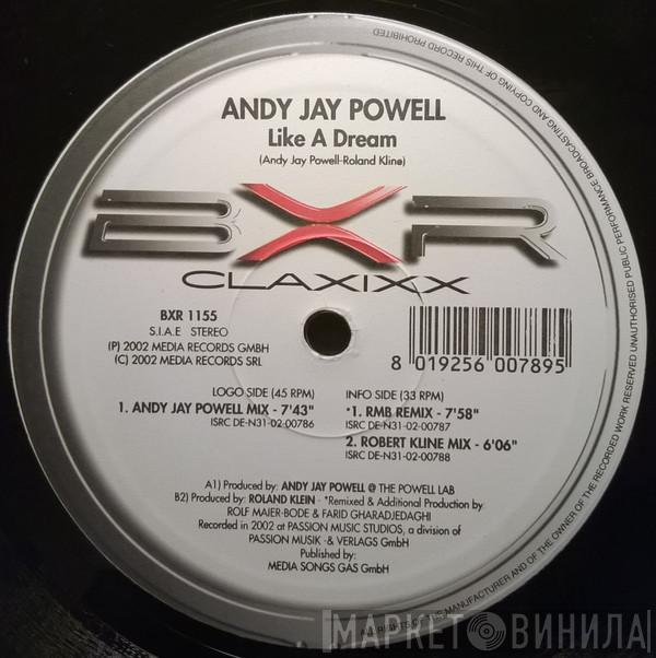  Andy Jay Powell  - Like A Dream