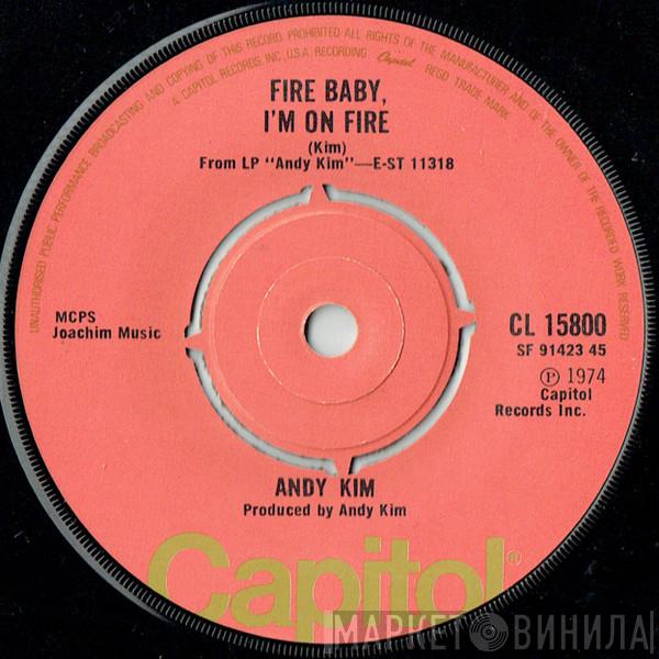 Andy Kim - Fire Baby, I'm On Fire