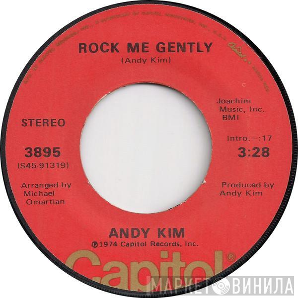  Andy Kim  - Rock Me Gently