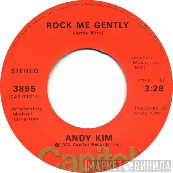  Andy Kim  - Rock Me Gently