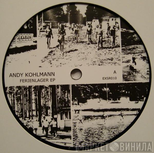 Andy Kohlmann - Ferienlager EP