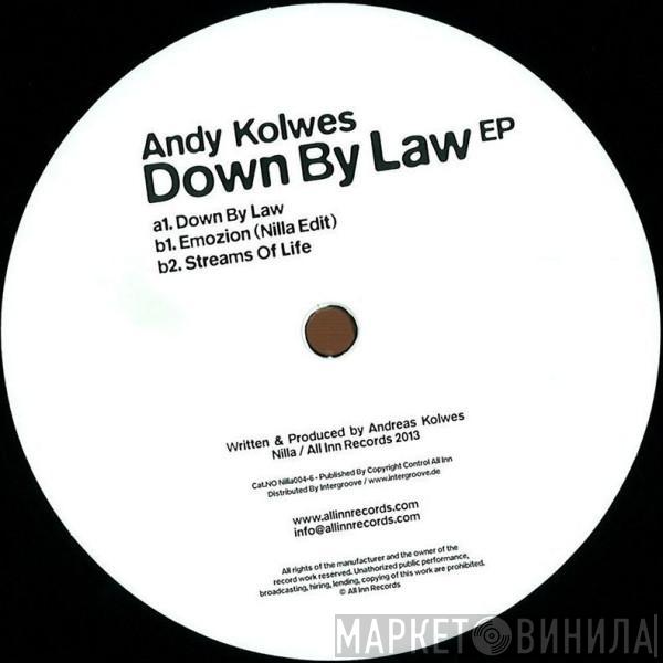 Andy Kolwes - Down By Law EP