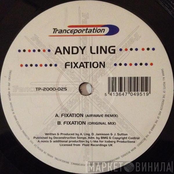 Andy Ling - Fixation