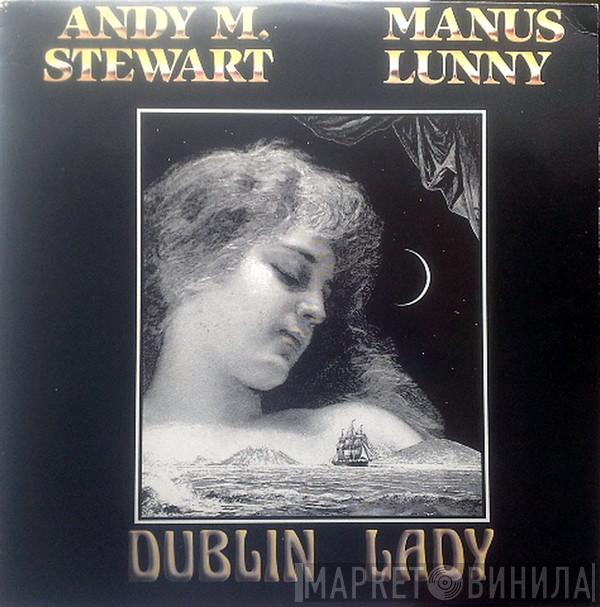 Andy M. Stewart, Manus Lunny - Dublin Lady