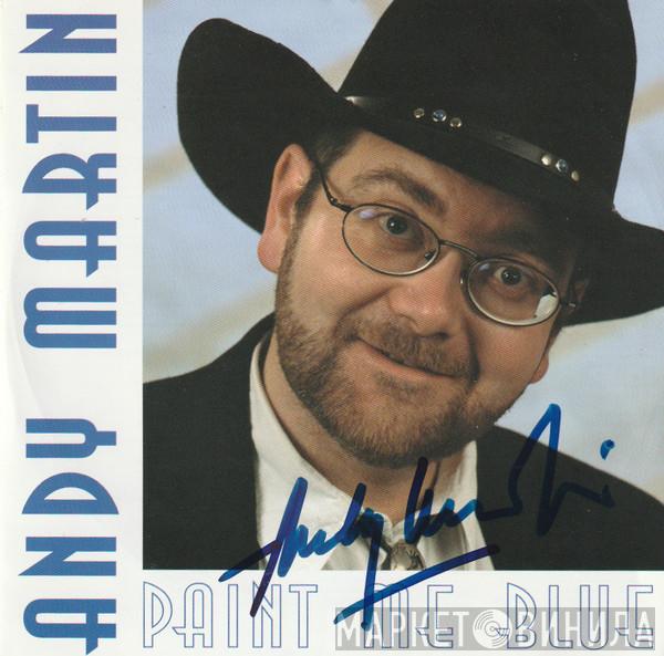 Andy Martin  - Paint Me Blue