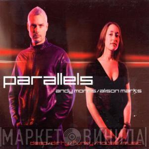 Andy Morris, Alison Marks - Parallels