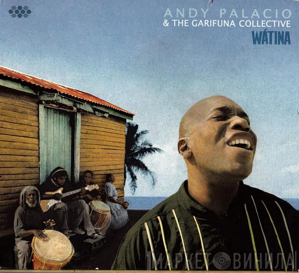 Andy Palacio, The Garifuna Collective - Wátina