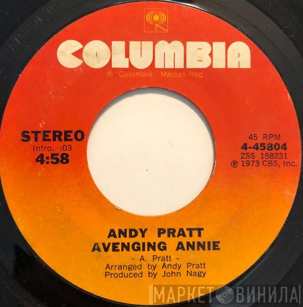 Andy Pratt - Avenging Annie