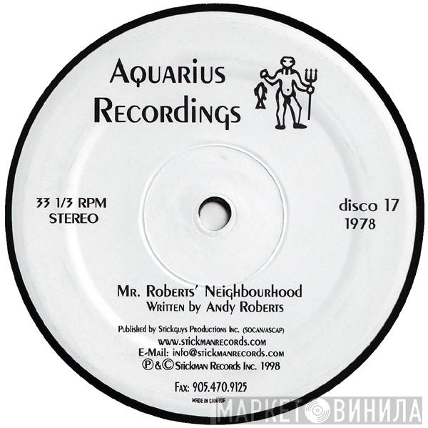 Andy Roberts - Mr. Roberts' Neighbourhood