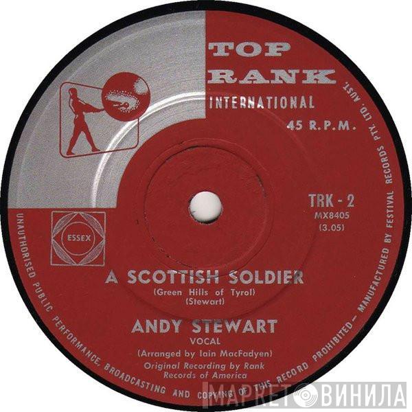  Andy Stewart  - A Scottish Soldier