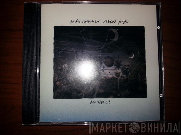 , Andy Summers  Robert Fripp  - Bewitched = 擬制の映像