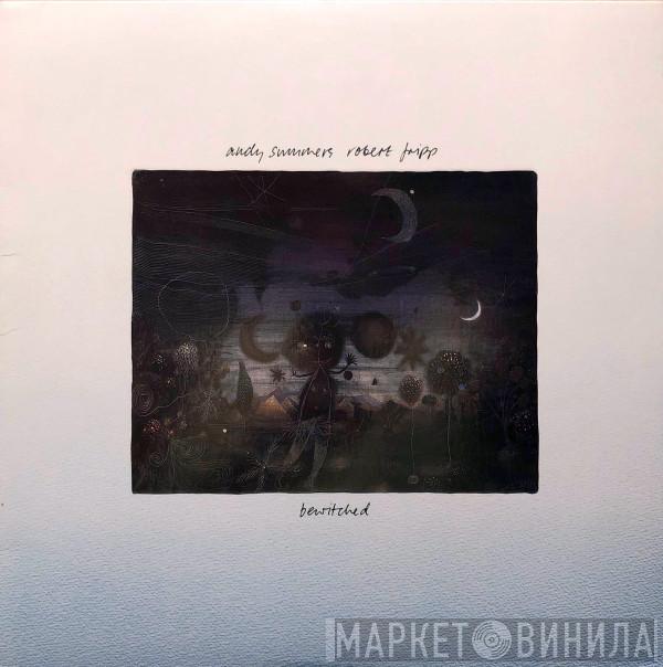 , Andy Summers  Robert Fripp  - Bewitched