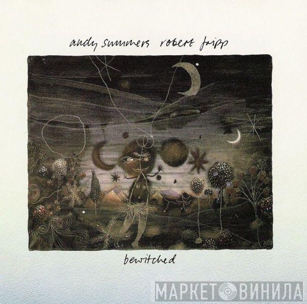 , Andy Summers  Robert Fripp  - Bewitched
