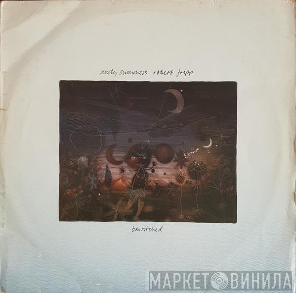 , Andy Summers  Robert Fripp  - Bewitched