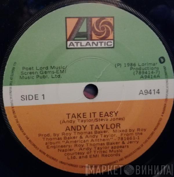  Andy Taylor  - Take It Easy