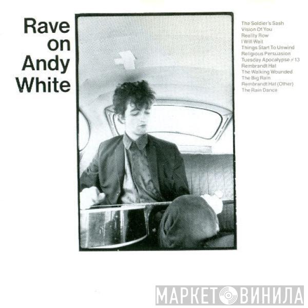 Andy White  - Rave On Andy White