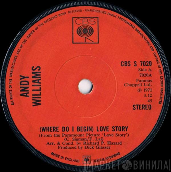 Andy Williams - (Where Do I Begin) Love Story